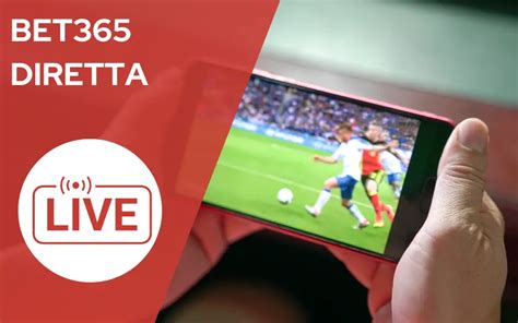 bet365 sport|bet365 calcio diretta.